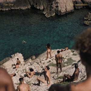 Tim Dup – Les Immortelles (LP)