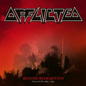Afflicted – Beyond Redemption - Demos & Eps 1989-1992 (LP)