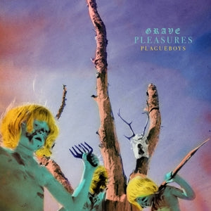 Grave Pleasures – Plagueboys (LP)