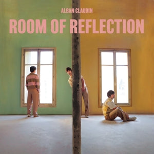 Alban Claudin – Room of Reflection (LP)