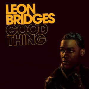 Leon Bridges – Good Thing (5th Anniversary Edition) (LP)