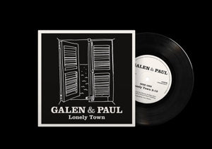 Galen & Paul – Lonely Town (12in)