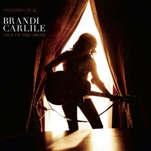 Brandi Carlile – Give Up the Ghost (LP)