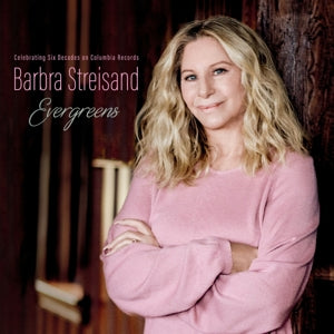 Barbra Streisand – Evergreens Celebrating Six Decades On Columbia Records (LP)