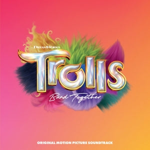 Various – Trolls Band Together (Original Motion Picture Soundtrack) (LP)