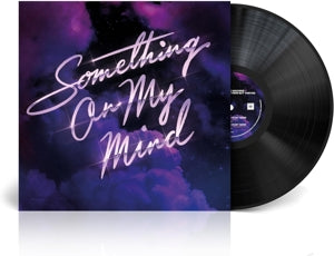 Purple Disco Machine & Duke Dumont & Nothing But Thieves – Something On My Mind (12in)