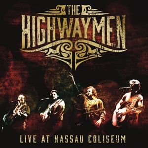 The Highwaymen – Live At Nassau Coliseum (LP)