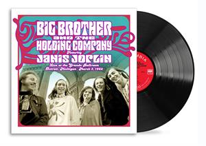Big Brother & the Holding Company & Janis Joplin – Live At the Grande Ballroom Detroit; March 2