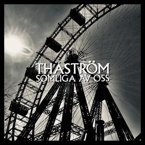 Thåström – Somliga Av Oss (LP)