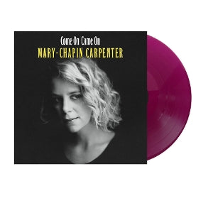 Mary Chapin Carpenter – Come On Come On (LP)