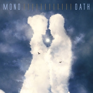 Mono – Oath (LP)