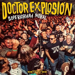 Doctor Explosion – Superioridad Moral (LP)