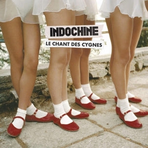 Indochine – Le Chant Des Cygnes (12in)