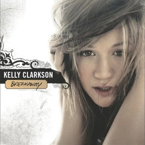 Kelly Clarkson – Breakaway (LP)