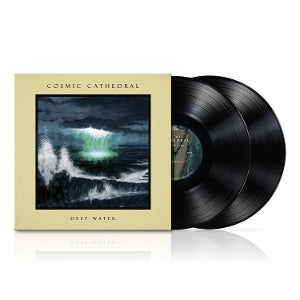 Cosmic Cathedral – Deep Water (LP)