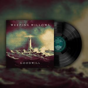 Weeping Willows – Goodwill (LP)