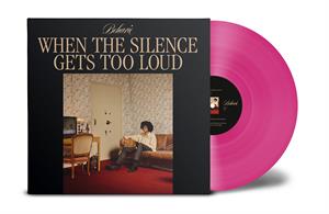 Beharie – When the Silence Gets Too Loud (LP)