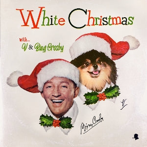 V & Bing Crosby – White Christmas (12in)