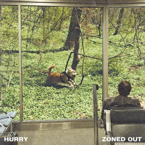 Hurry – Zoned Out (LP)