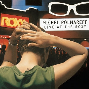 Michel Polnareff – Live At the Roxy