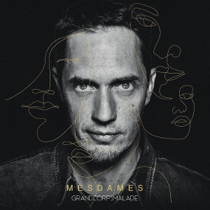 Grand Corps Malade – Mesdames (LP)