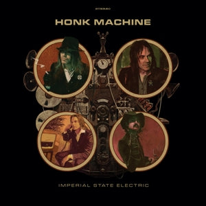 Imperial State Electric – Honk Machine (LP)