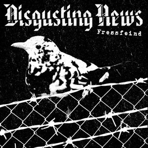 Disgusting News – Fressfeind (12in)