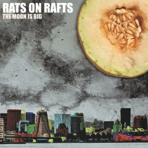 Rats On Rafts – Moon is Big (LP)