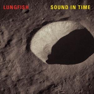 Lungfish – Sound In Time (LP)