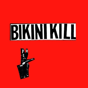 Bikini Kill – I Like Fucking (12in)