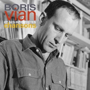 Boris Vian et ses Interprètes – Chansons (LP)