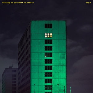 Jagd – Talking To Yourself To Others (LP)