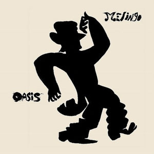 Melingo – Oasis (LP)