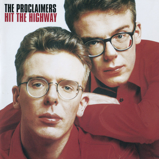 The Proclaimers – Hit the Highway (LP)