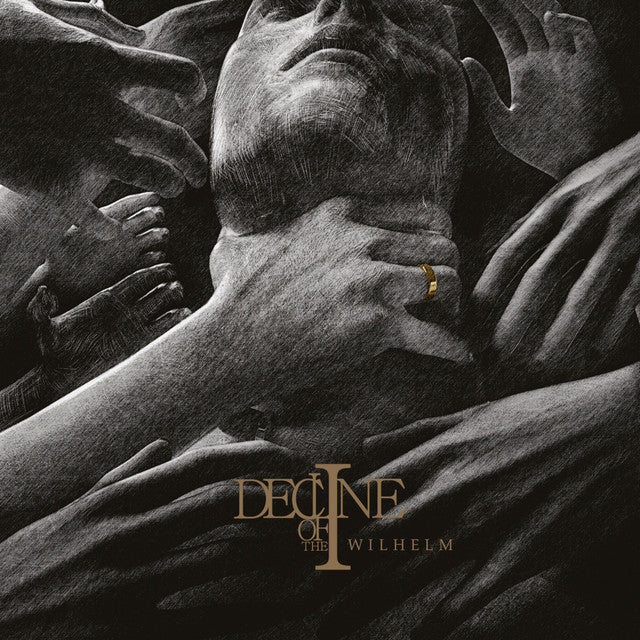 Decline of the I – Wilhelm (LP)