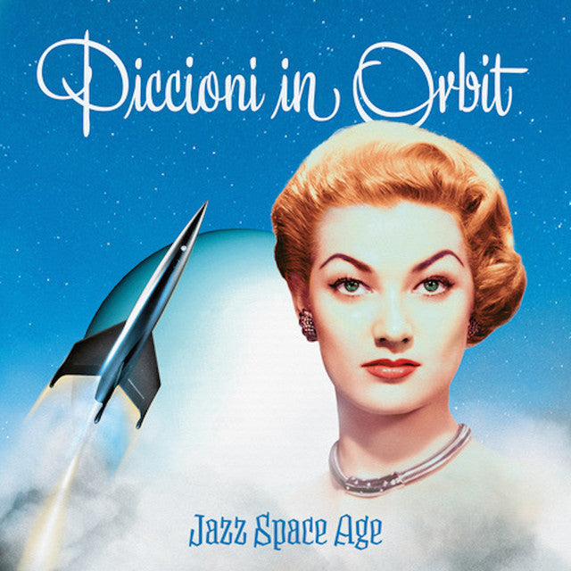 Piero Piccioni – Piccioni In Orbit (LP)
