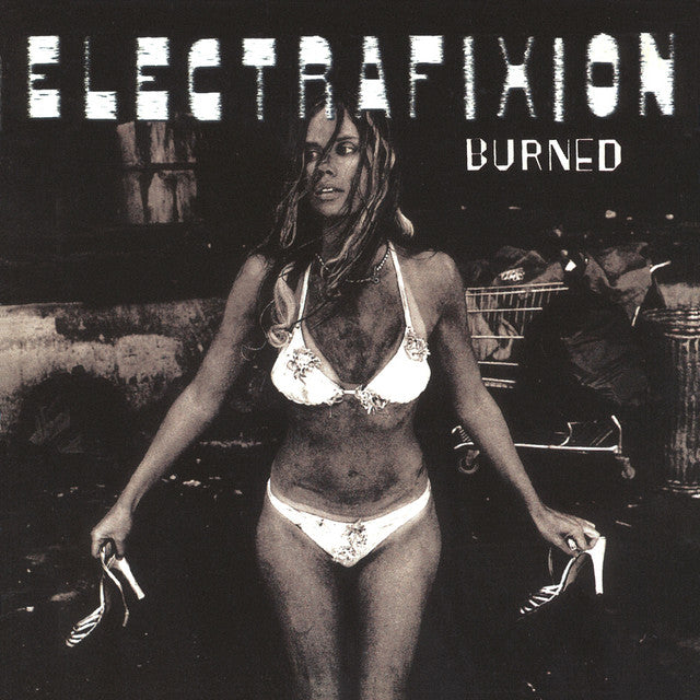 Electrafixion – Burned (LP)