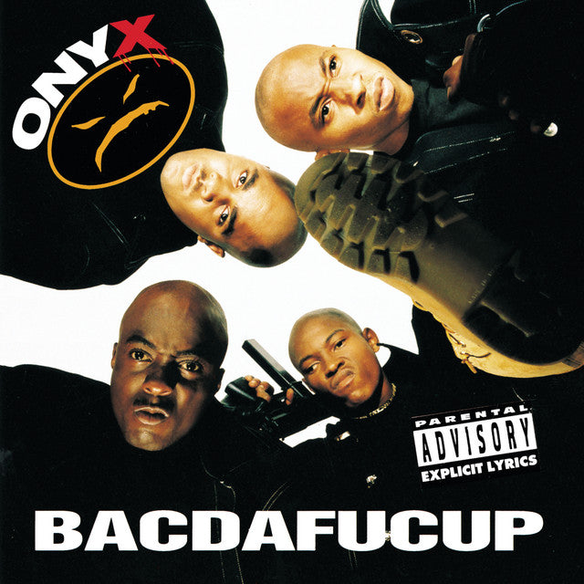 Onyx – Bacdafucup (LP)