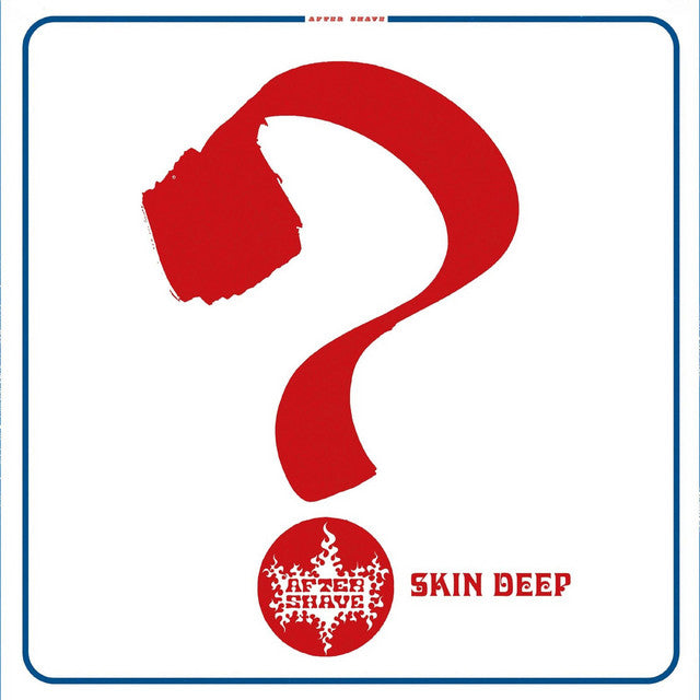 After Shave – Skin Deep (LP)