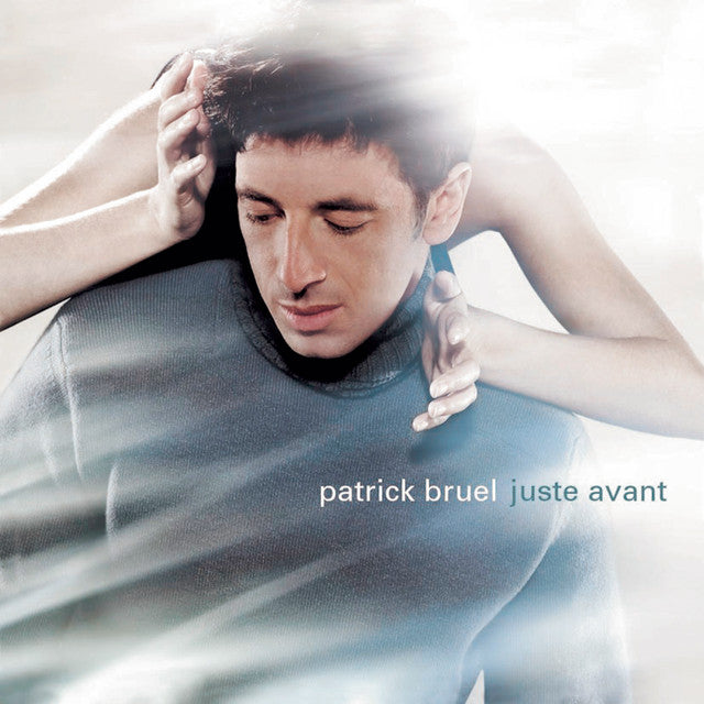 Patrick Bruel – Juste Avant (LP)