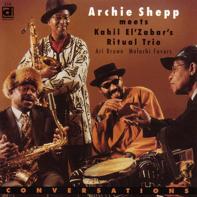 Archie Shepp & Kahil El'zabar's Ritual Trio – Conversations (LP)