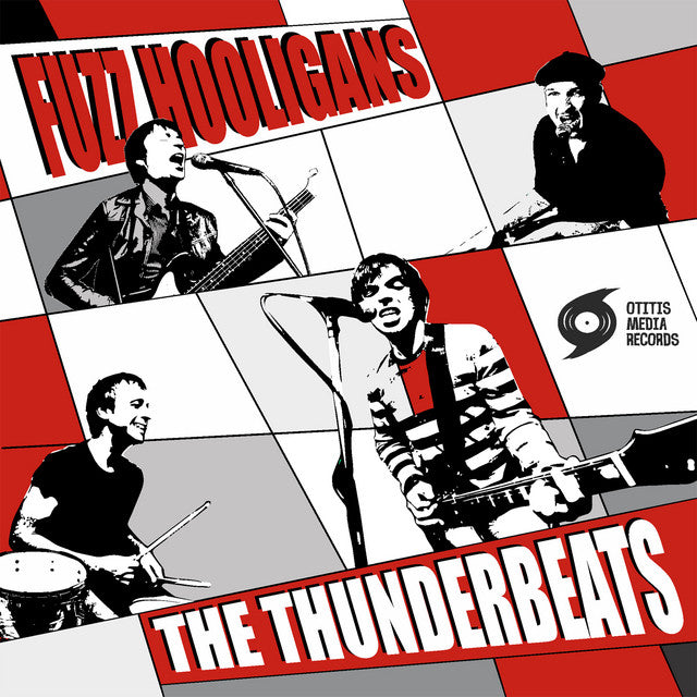 The Thunderbeats – Fuzz Hooligans (12in)