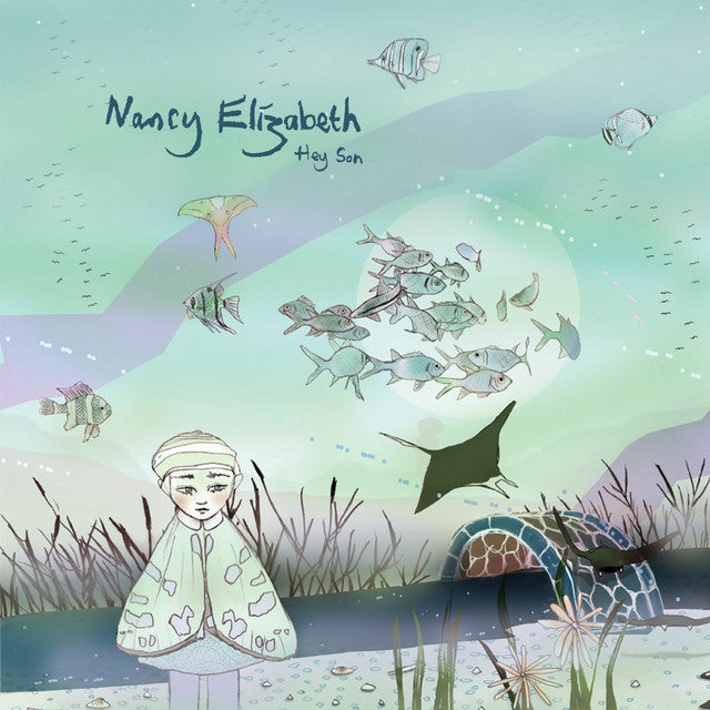 Nancy Elizabeth – Hey Son (12in)