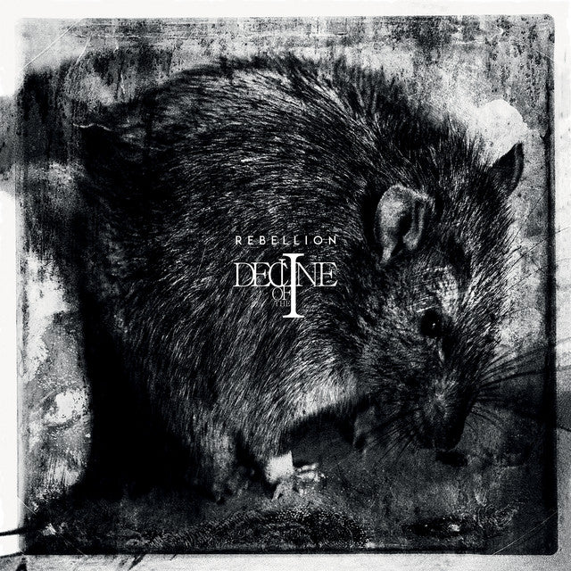 Decline of the I – Rebellion (LP)