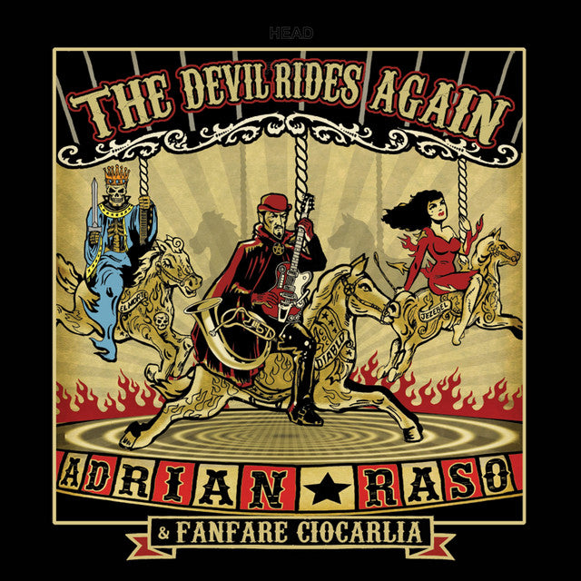 Adrian Raso & Fanfare Ciocarlia – The Devil Rides Again (LP)