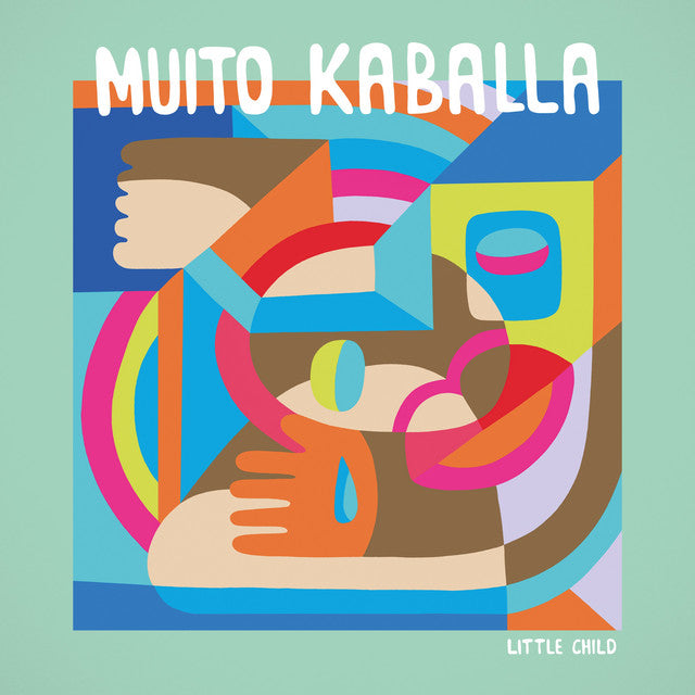 Muito Kaballa – Little Child (LP)