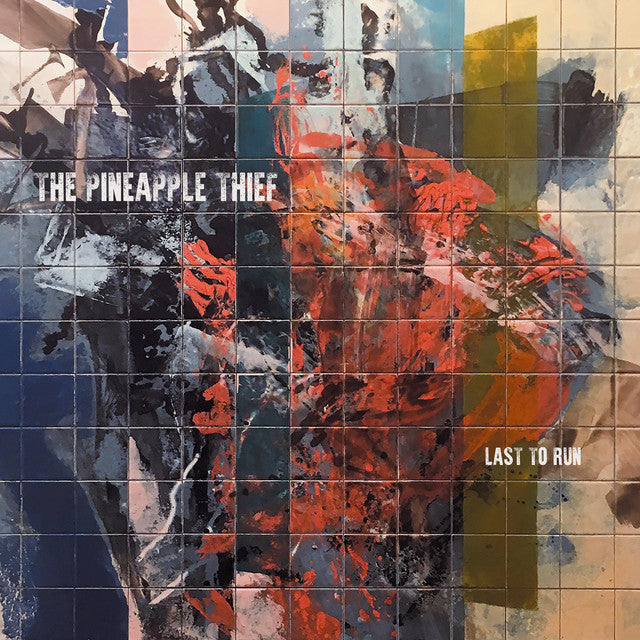 Pineapple Thief – Last To Run (12in)