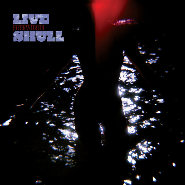 Live Skull – Party Zero (LP)