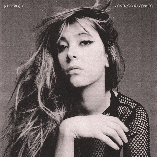 Julia Daigle – Un Singe Sur Lepaule (LP)