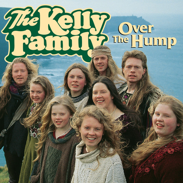 Kelly Family – Over the Hump (LP)